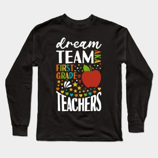 Team Team AKA First Grade Teachers Long Sleeve T-Shirt